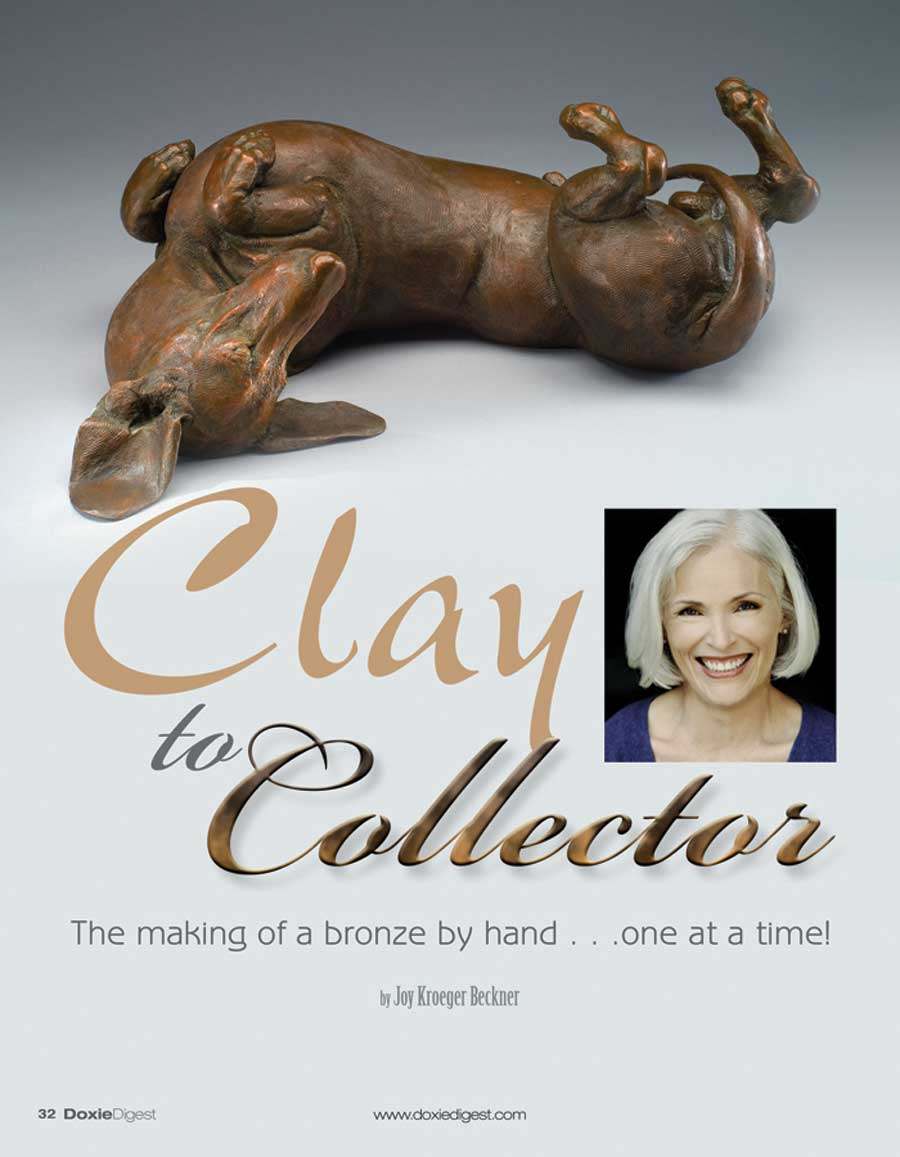 The Doxie Digest Magazine Clay to Collector article page 32 | Bronze Sculpture by Sculptor Joy Beckner | Classical realism, from hounds to humans